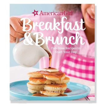 American Girl Breakfast and Brunch Cookbook